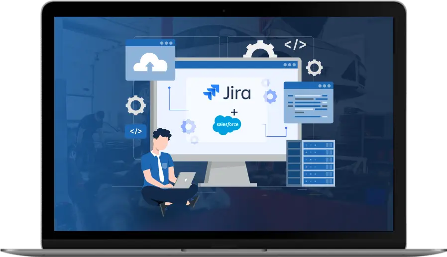 Integrating Jira With Salesforce | Portfolio